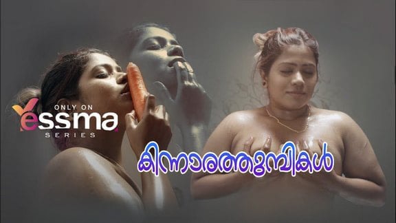 Kinnaratumbikal EP2 Malayalam Hot Web Series Yessma