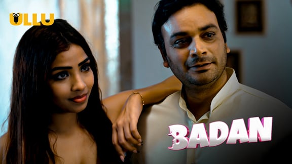 Badan P02 EP7 Hindi Hot Web Series ULLU