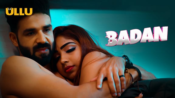 Badan P02 EP6 Hindi Hot Web Series ULLU