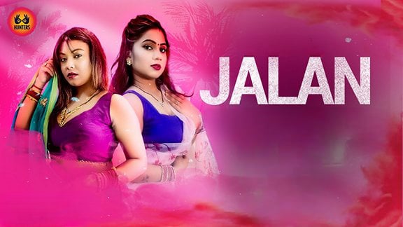 Jalan EP5 Hindi Hot Web Series Hunters