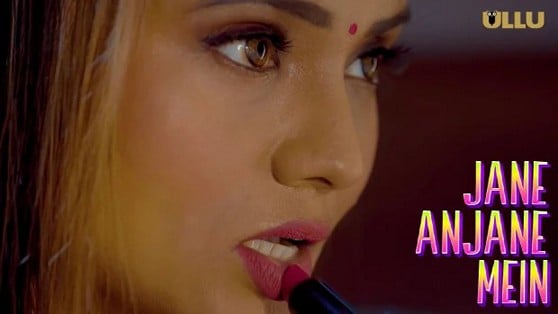 Jane Anjane Mein 7 EP5 Hindi Hot Web Series ULLU
