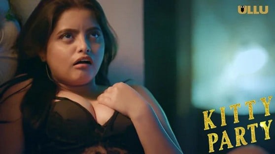 Kitty Party EP4 Hindi Hot Web Series ULLU
