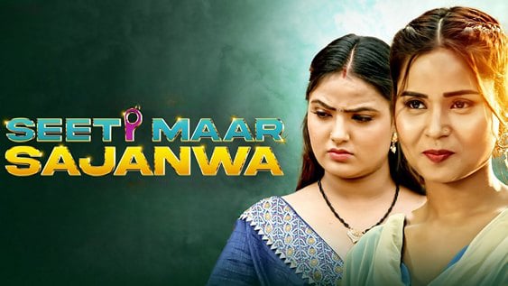 Seeti Maar Sajanwa P03 EP5 Hindi Hot Web Series Voovi
