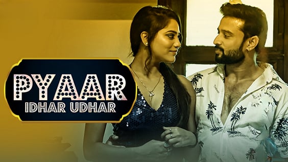 Pyaar Idhar Udhar EP1 Hindi Hot Web Series Voovi