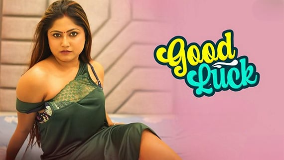 Good Luck EP1 Hindi Hot Web Series Besharams