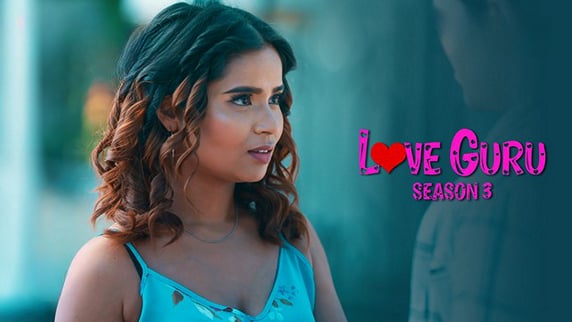 Love Guru S03 P02 EP3 Hindi Hot Web Series ULLU