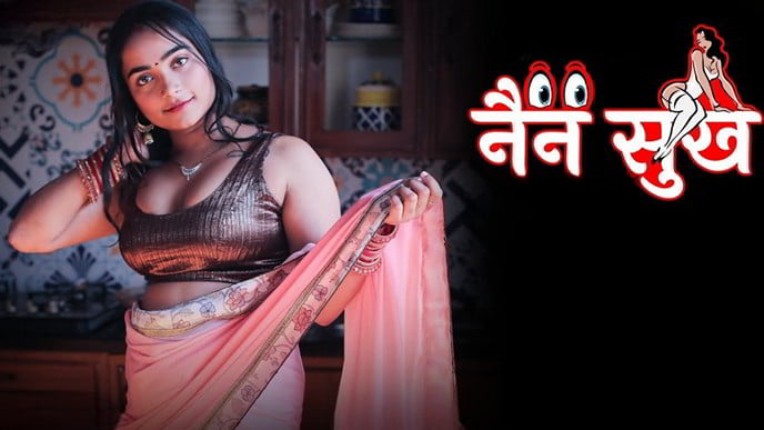 Nain Sukh EP6 Hindi Hot Web Series Besharams