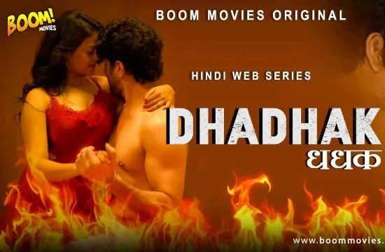 Dhadhak S01 EP1 Hindi Hot Web Series BoomMovies