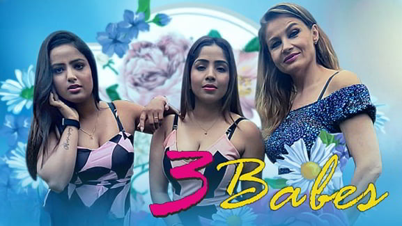 Three Babes EP2 Hindi Hot Web Series Oolala