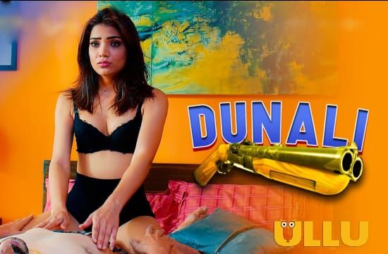 Dunali P01 Complete Hindi Hot Web Series ULLU