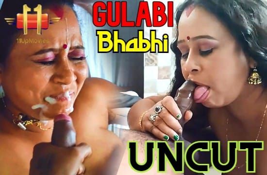Gulabi Bhabhi S01 EP1 Uncut Hindi Web Series 11UPMovies