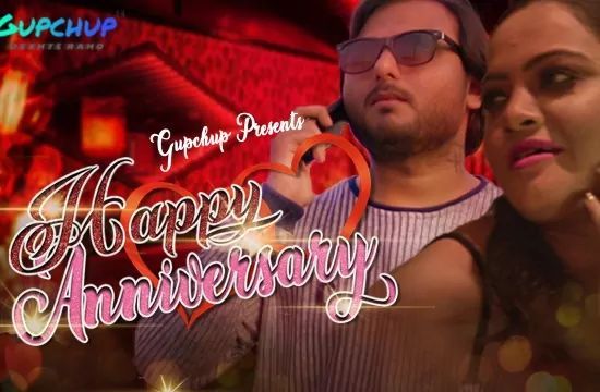 Happy Anniversary S01 EP1 Hindi Hot Web Series GupChup