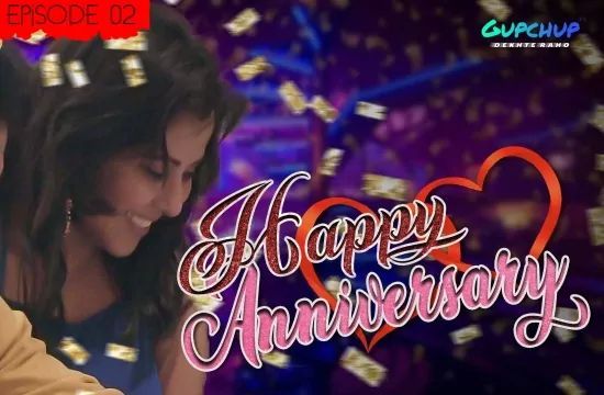 Happy Anniversary S01 EP2 Hindi Hot Web Series GupChup
