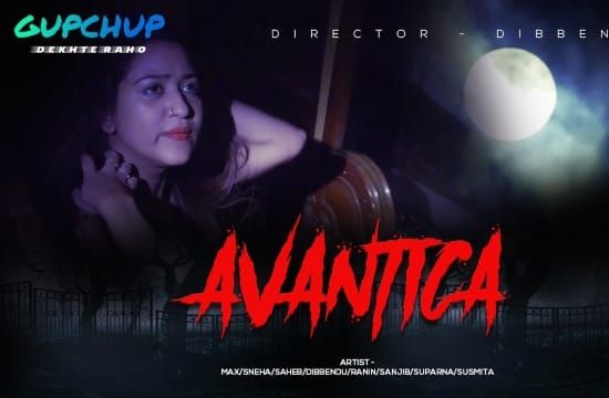 Avantika S01 EP1 Hindi Hot Web Series Gupchup