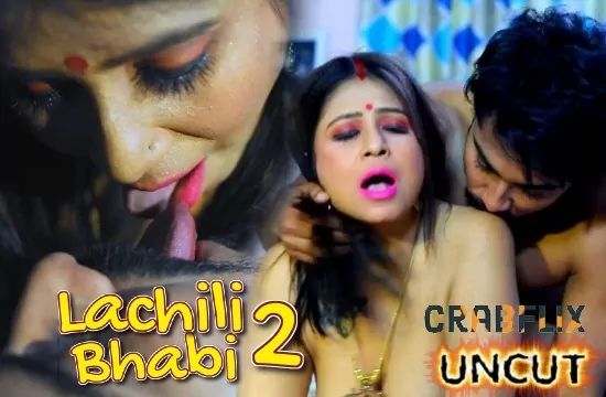 Lachili Bhabi S01 EP1 Hindi Hot Web Series Crabflix