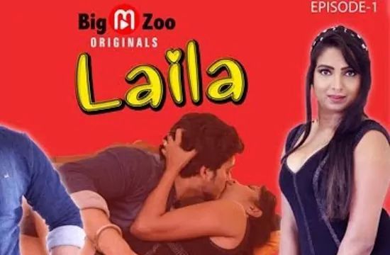 Laila S01 EP1 Hot Web Series BigMovieZoo