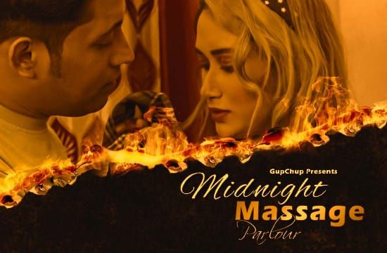 Midnight Massage Parlour S01 EP2 Hindi Hot Web Series GupChup